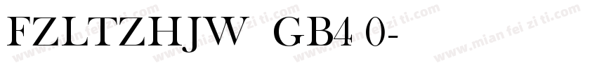 FZLTZHJW  GB4 0字体转换